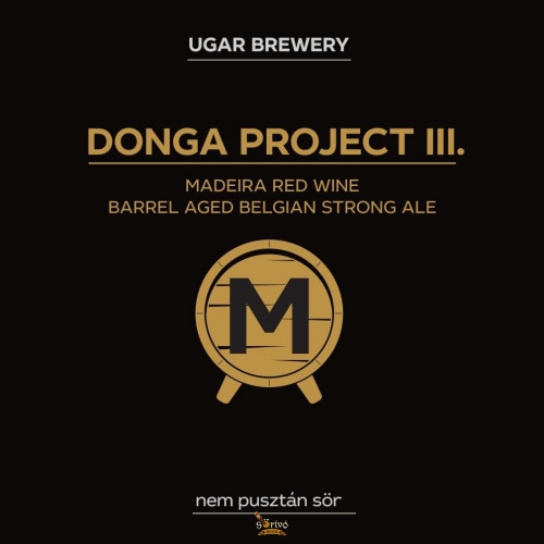 Ugar Donga Project III - Maderia Red Wine Barrel Aged Belgian Strong Ale  (0,33L)  (11 %)
