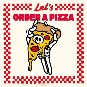   Sudden Death Let's Order A Pizza 2026 TIPA  (0,44) (9,5 %)