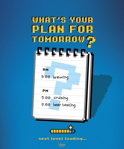 Brewing Vibes What's Your Plan For Tomorrow ?    (0,5L) (7 %)