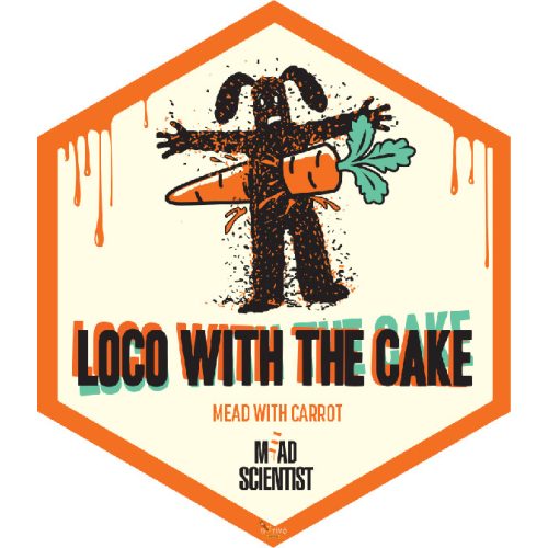 Mad Scientist Loco with the Cake -Répatorta  Mead