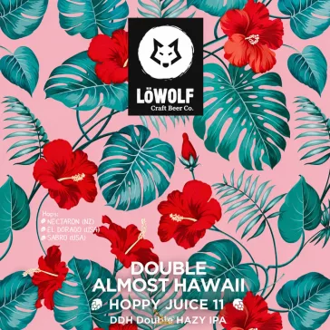   LöWOLF  HOPPY JUICE  - Double Almost Hawaii   (0,44L) (8,8 %)