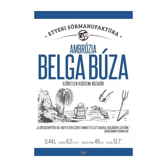 Etyeki Ambrózia Belga Búza (0,44L) (6,2%) Etyeki Ambrózia Belga Búza (0,44L) (6,2%)