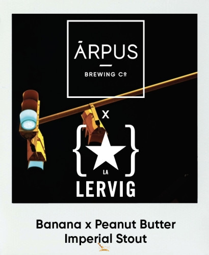 Ārpus Brewing  collab Lervig Banana × Peanut Butter Imperial Stout   (0,44) (12 %)