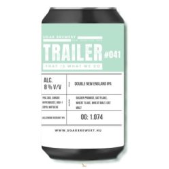 Ugar Trailer 41-  That is What We Do  (0,33L) (8 %)