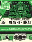 Mad Scientist Tiny Barrel Project Mean Riff Tokaji  (0,33L) (10,6%)