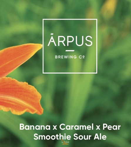 Ārpus Brewing Co. Banana X Caramel X Pear Smoothie Sour Ale    (0,44) (4,5 %)