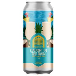   Vault City Caught in the Rain – Pina Colada Sour   (0,44) (7,8 %)