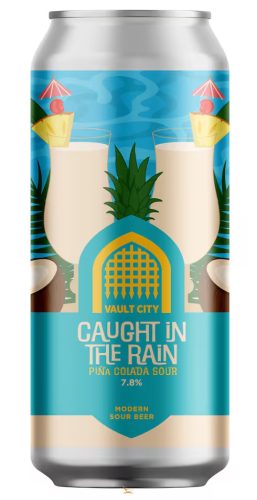 Vault City Caught in the Rain – Pina Colada Sour   (0,44) (7,8 %)