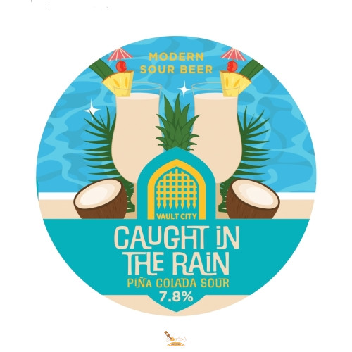 Vault City Caught in the Rain – Pina Colada Sour   (0,44) (7,8 %)