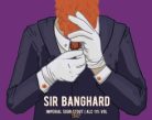 Reketye Sir Banghard (0,33L) (11%)