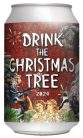 Fehér Nyúl Drink The Christmas Tree (2024)   (0,33L) (6,7%)