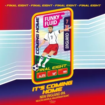   Funky Fluid  -  It's Coming Home   - Hazy IPA  (0,5) (6.2 %)